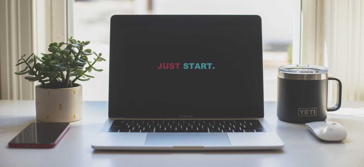 Just Start